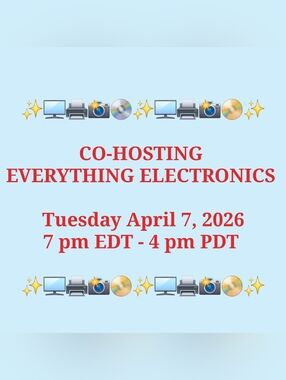 CO-HOSTING "EVERYTHING ELECTRONICS" POSH PARTY